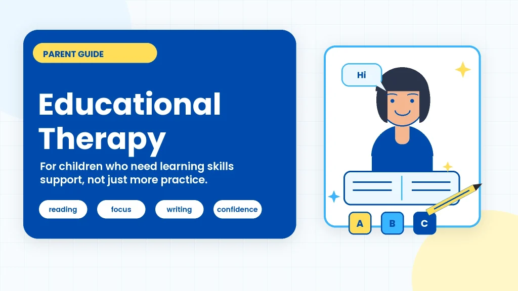 Educational Therapy Singapore: What It Is & How It Helps Your Child